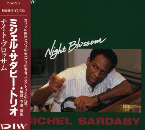 Michel Trio Sardaby/Night Blossom@Import-Jpn